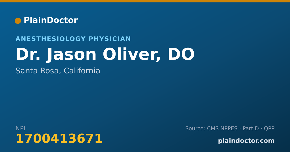 Shareable card for Jason Oliver, DO - Student in an Organized Health Care Education/Training Program, Santa Rosa, CA