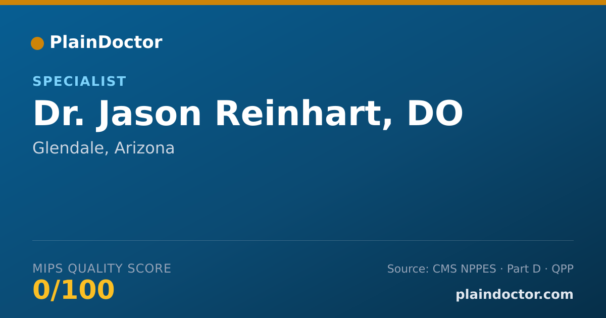 Shareable card for Jason Reinhart, DO - Specialist, Glendale, AZ