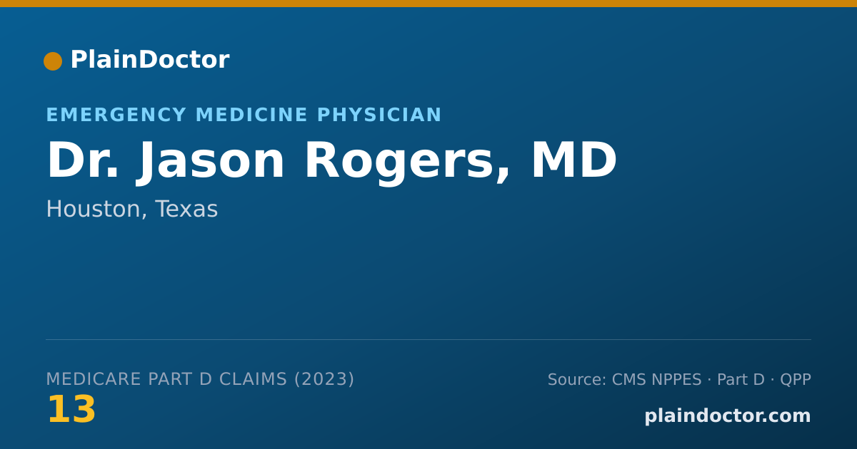 Shareable card for Jason Rogers, MD - Emergency Medicine Physician, Houston, TX