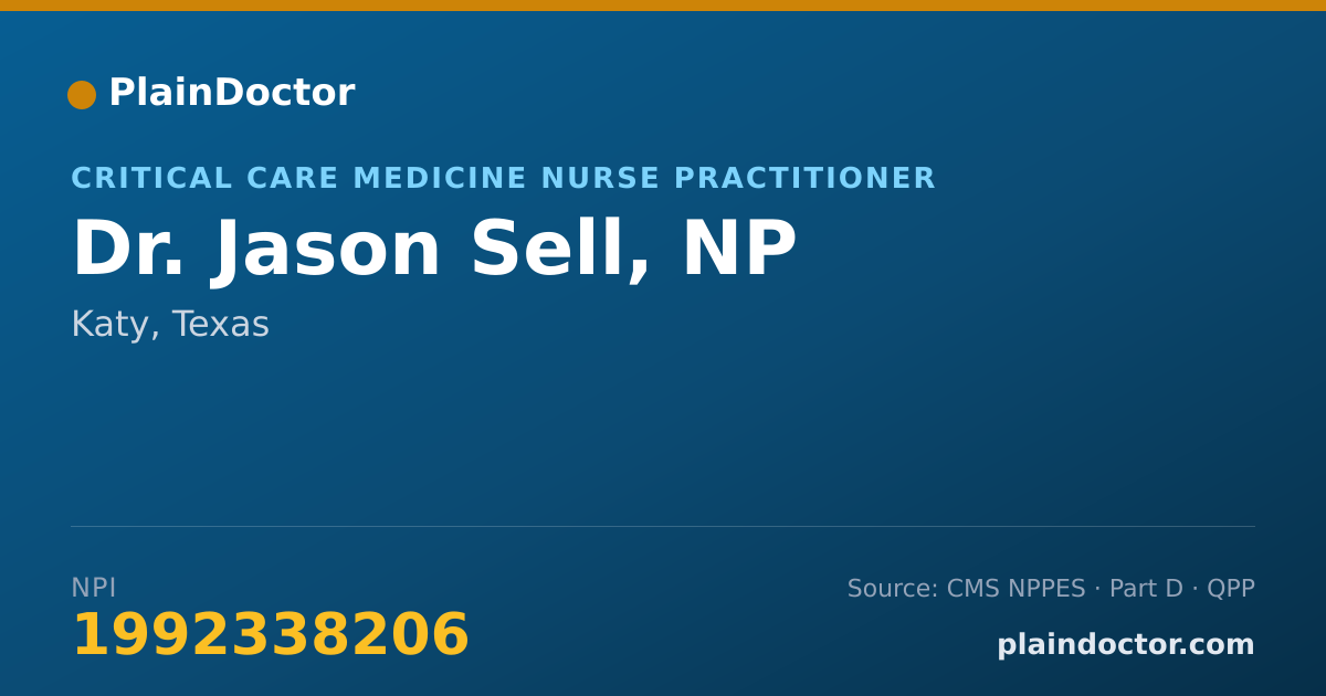 Shareable card for Jason Sell, NP - Critical Care Medicine Nurse Practitioner, Katy, TX