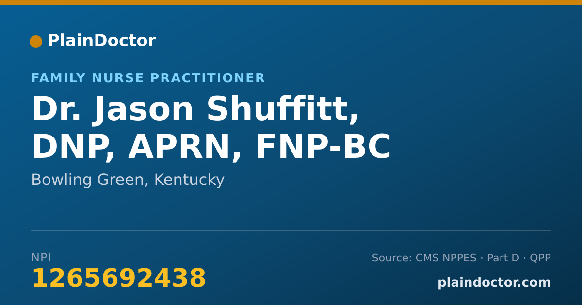 Shareable card for Jason Shuffitt, DNP, APRN, FNP-BC - Family Nurse Practitioner, Bowling Green, KY