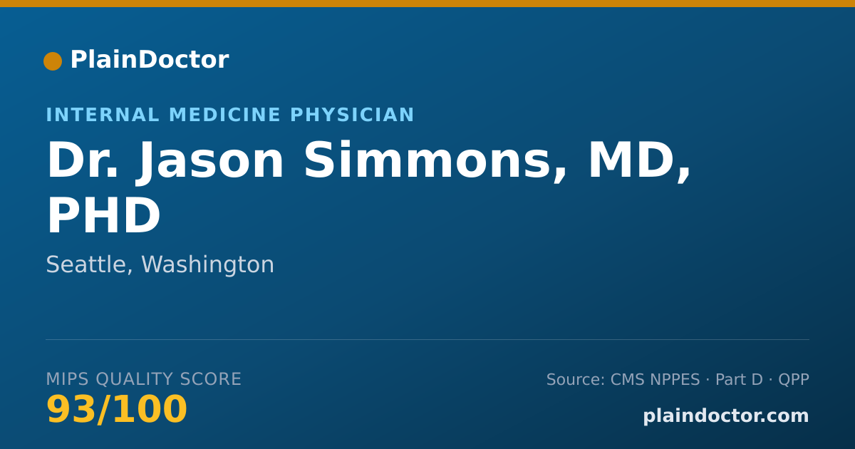 Shareable card for Jason Simmons, MD, PHD - Internal Medicine Physician, Seattle, WA
