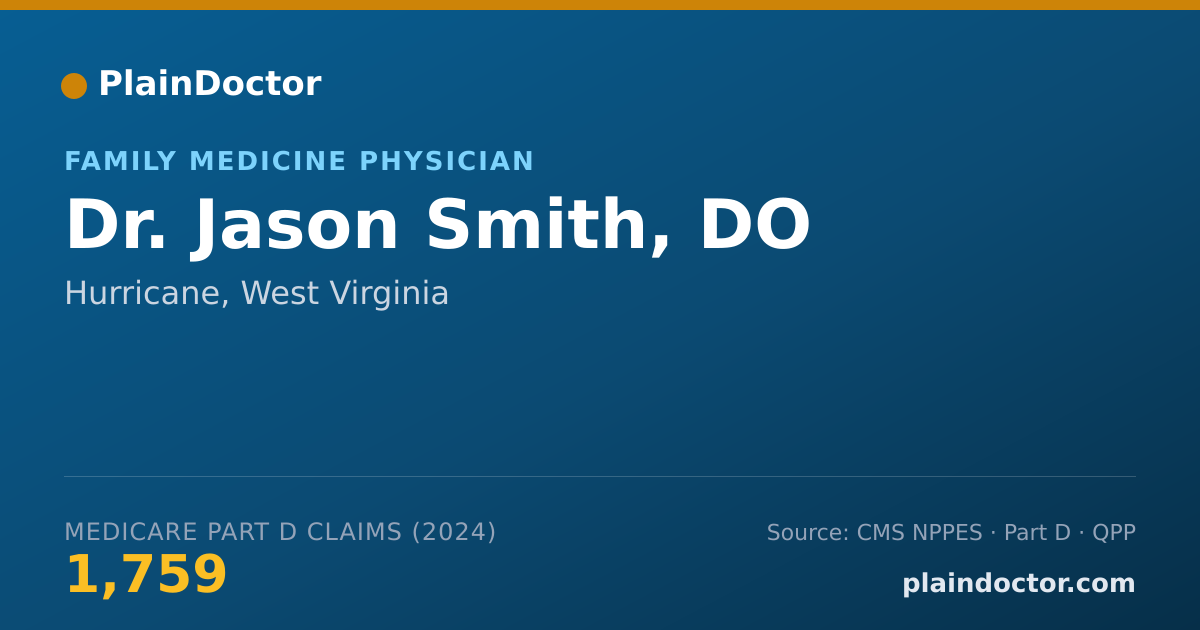 Shareable card for Jason Smith, DO - Family Medicine Physician, Hurricane, WV