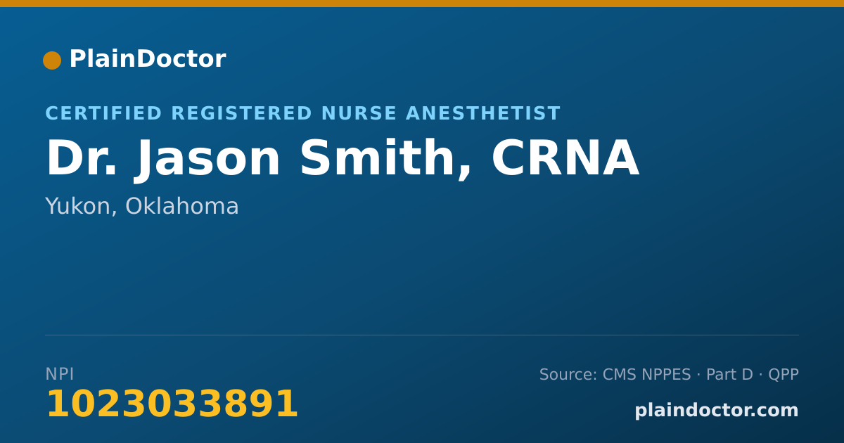 Shareable card for Jason Smith, CRNA - Certified Registered Nurse Anesthetist, Yukon, OK
