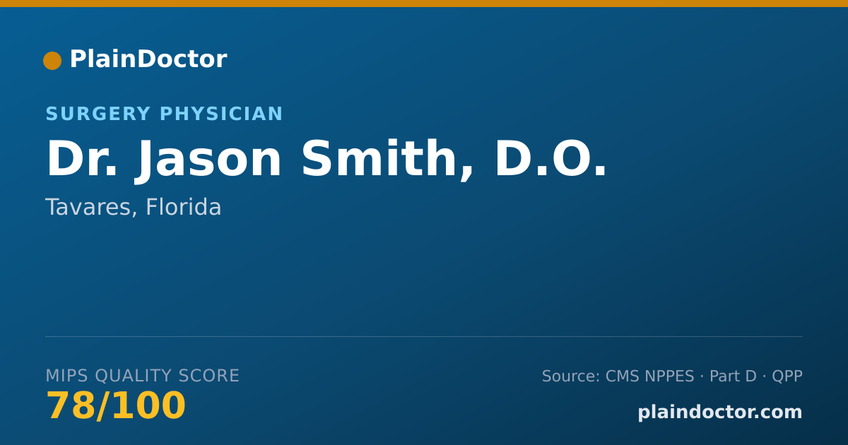 Shareable card for Jason Smith, D.O. - Surgery Physician, Tavares, FL