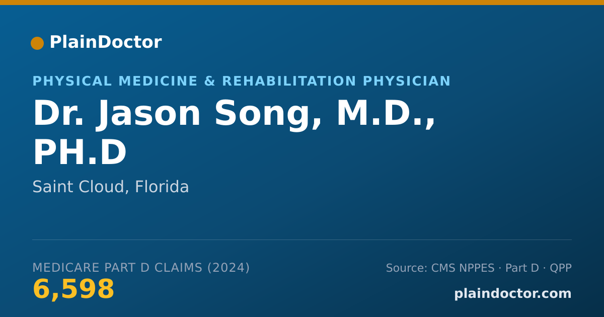 Shareable card for Jason Song, M.D., PH.D - Physical Medicine & Rehabilitation Physician, Saint Cloud, FL