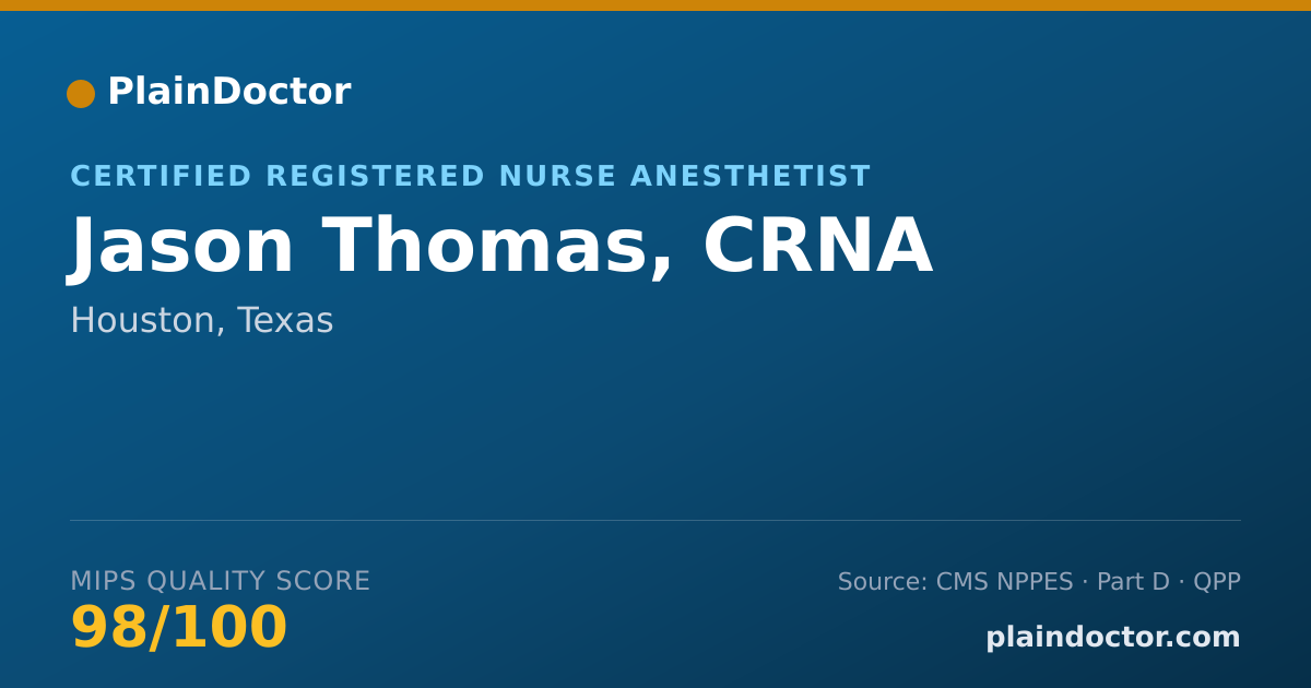 Shareable card for Jason Thomas, CRNA - Certified Registered Nurse Anesthetist, Houston, TX