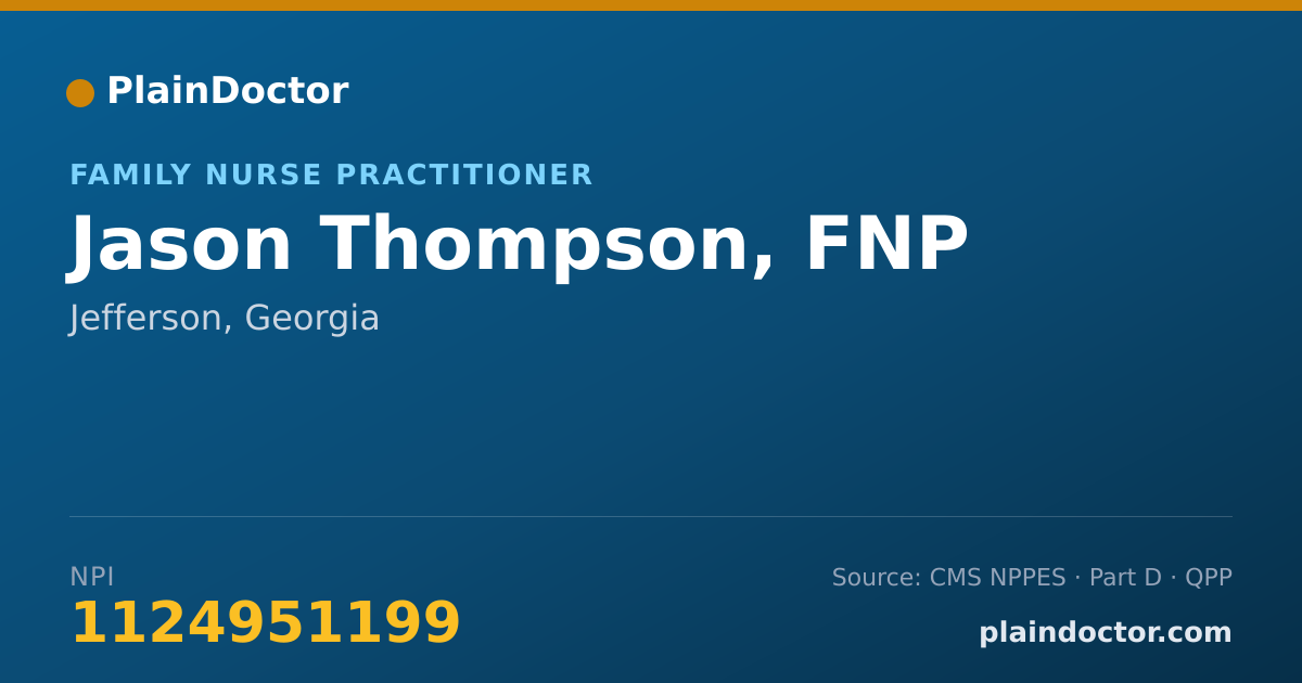 Shareable card for Jason Thompson, FNP - Family Nurse Practitioner, Jefferson, GA