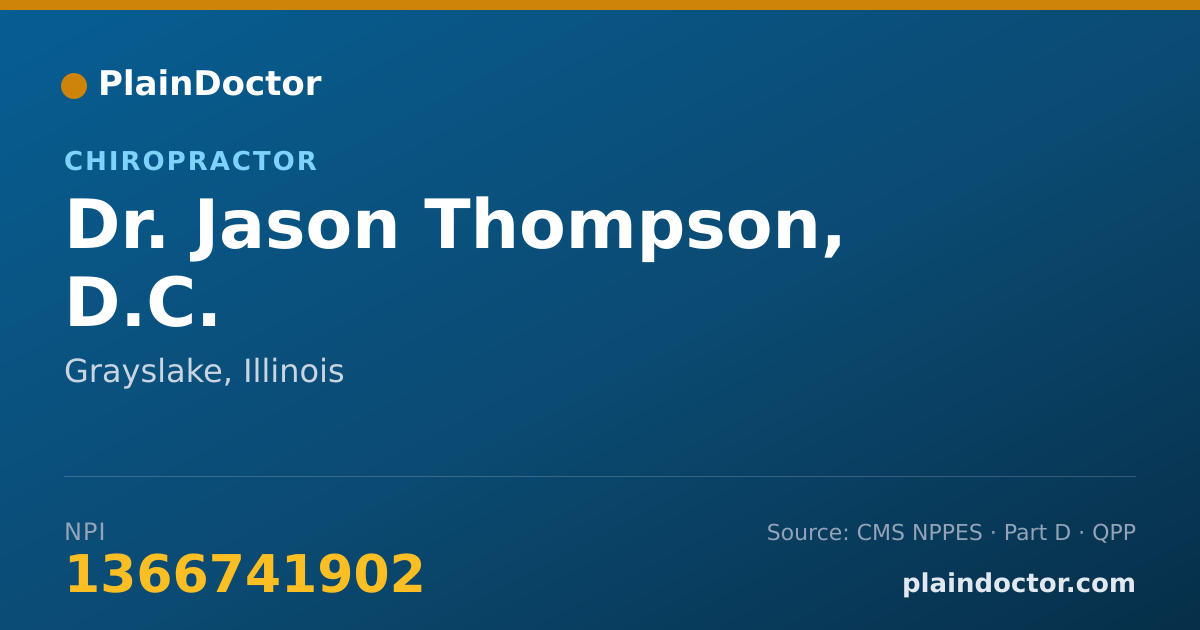 Shareable card for Jason Thompson, D.C. - Chiropractor, Grayslake, IL