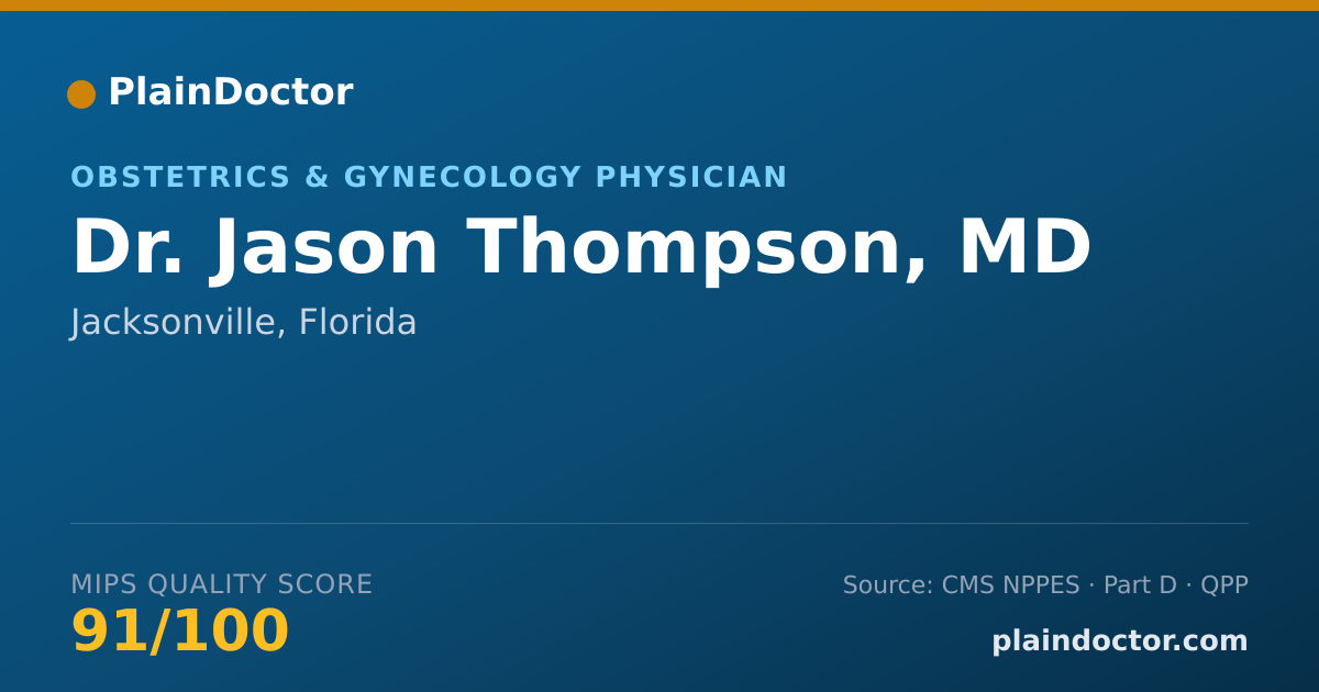 Shareable card for Jason Thompson, MD - Obstetrics & Gynecology Physician, Jacksonville, FL