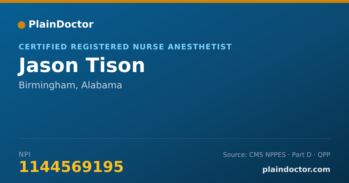 Shareable card for Jason Tison - Certified Registered Nurse Anesthetist, Birmingham, AL