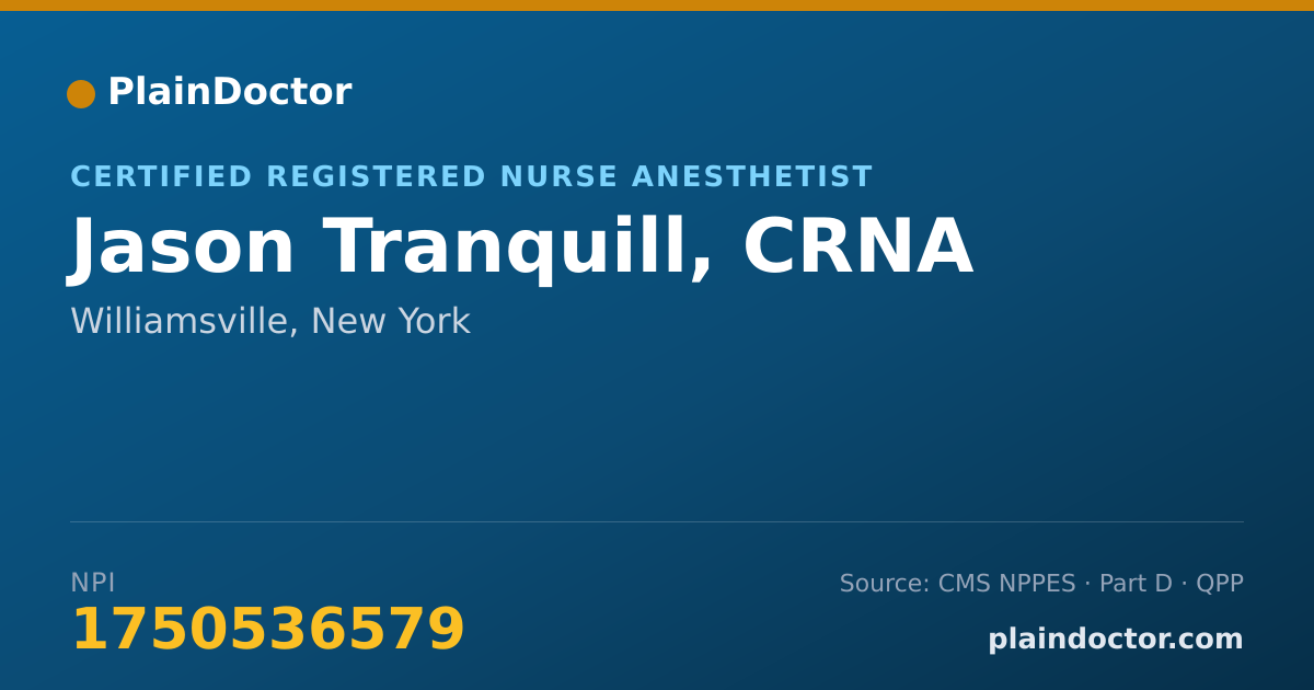 Shareable card for Jason Tranquill, CRNA - Certified Registered Nurse Anesthetist, Williamsville, NY