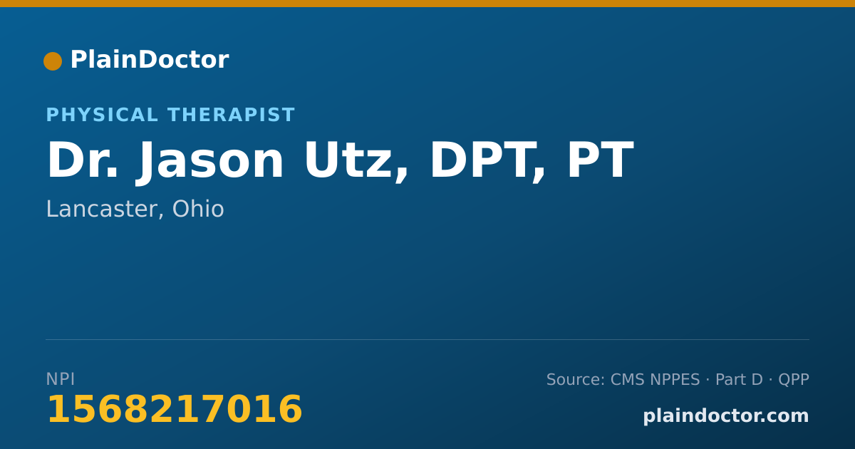 Shareable card for Jason Utz, DPT, PT - Physical Therapist, Lancaster, OH
