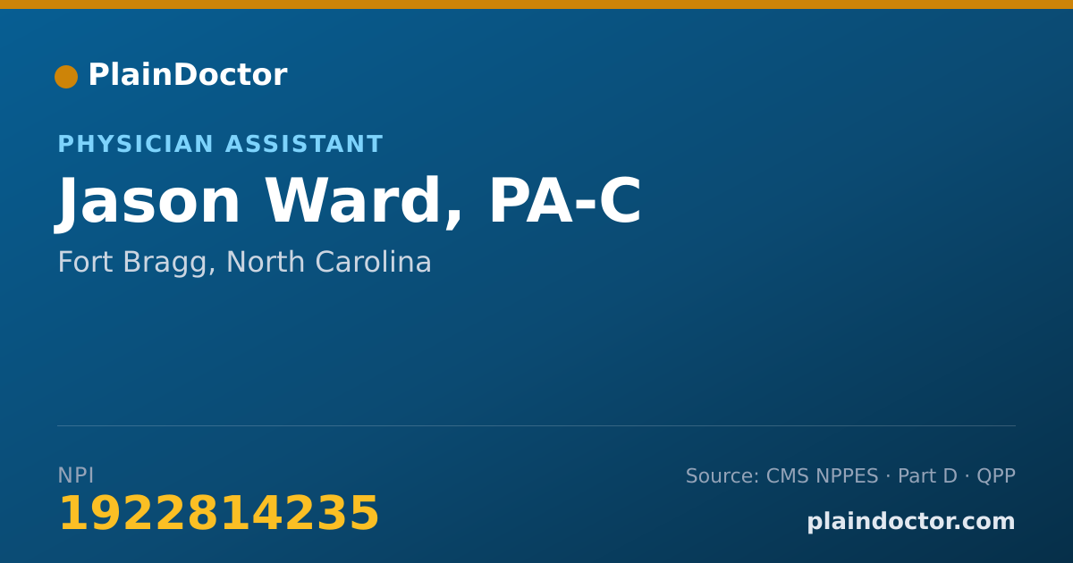 Shareable card for Jason Ward, PA-C - Physician Assistant, Fort Bragg, NC