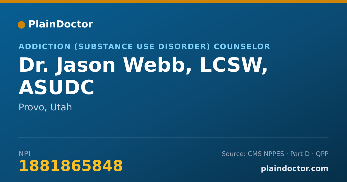 Shareable card for Jason Webb, LCSW, ASUDC - Addiction (Substance Use Disorder) Counselor, Provo, UT