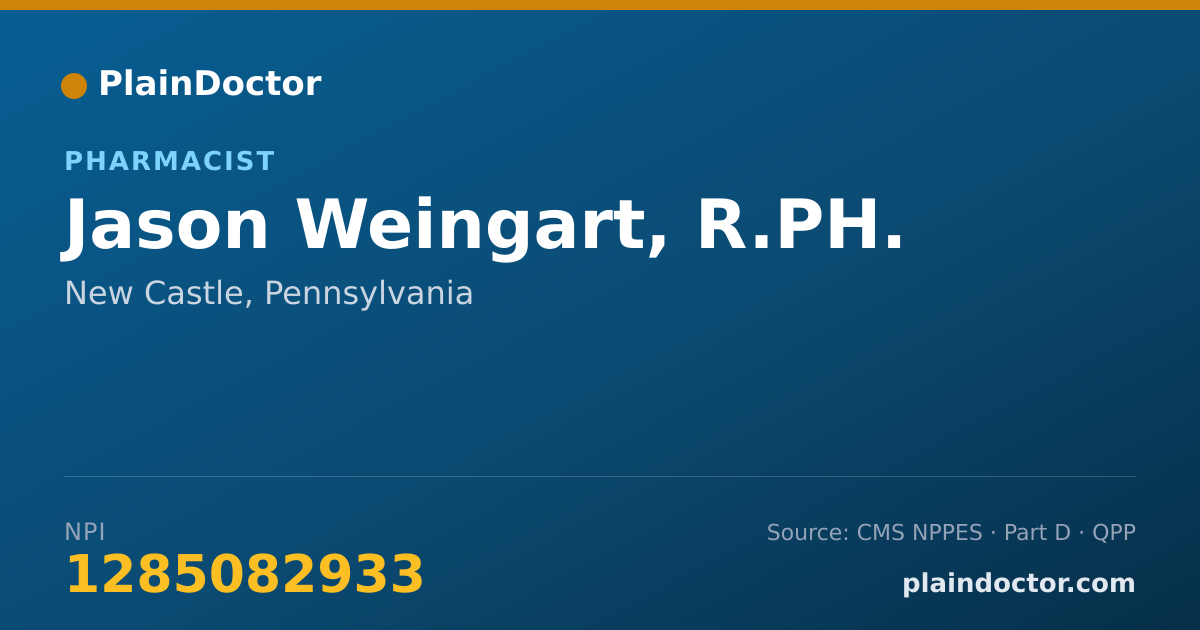 Shareable card for Jason Weingart, R.PH. - Pharmacist, New Castle, PA