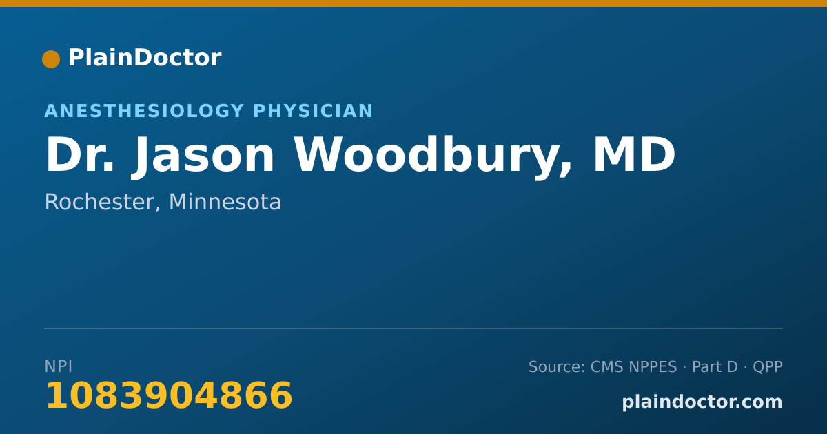 Shareable card for Jason Woodbury, MD - Anesthesiology Physician, Rochester, MN