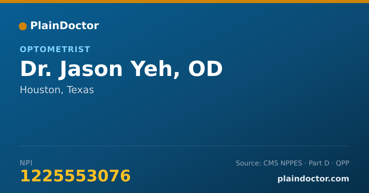 Shareable card for Jason Yeh, OD - Optometrist, Humble, TX