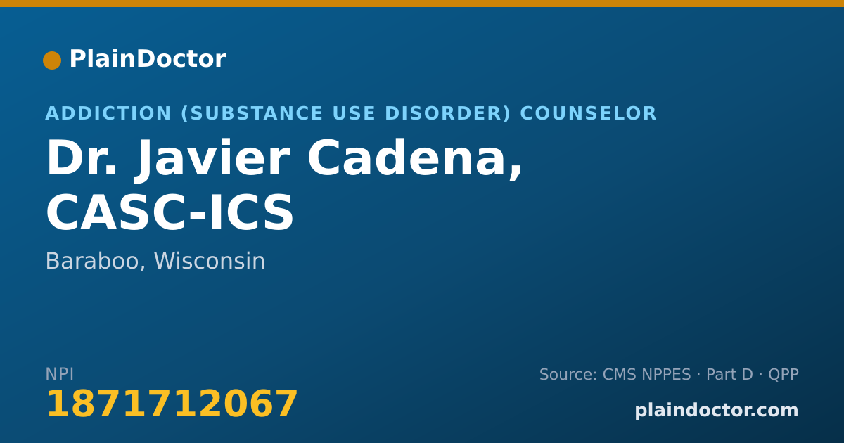 Shareable card for Javier Cadena, CASC-ICS - Addiction (Substance Use Disorder) Counselor, Baraboo, WI
