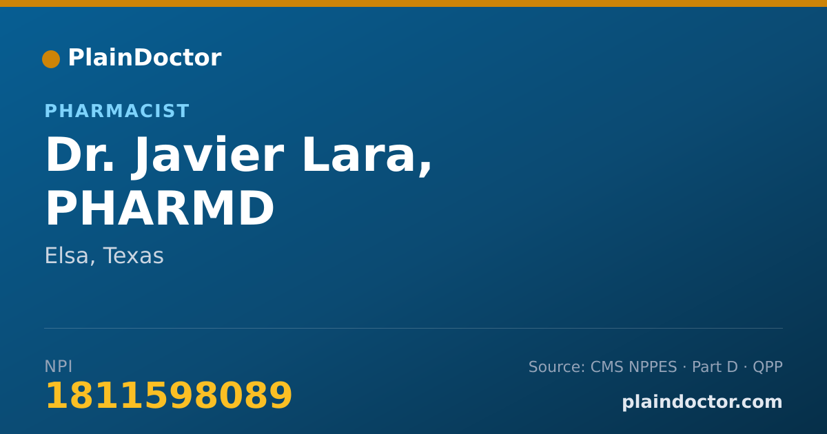 Shareable card for Javier Lara, PHARMD - Pharmacist, Elsa, TX