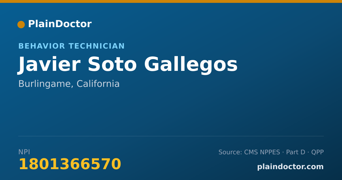 Shareable card for Javier Soto Gallegos - Behavior Technician, Burlingame, CA