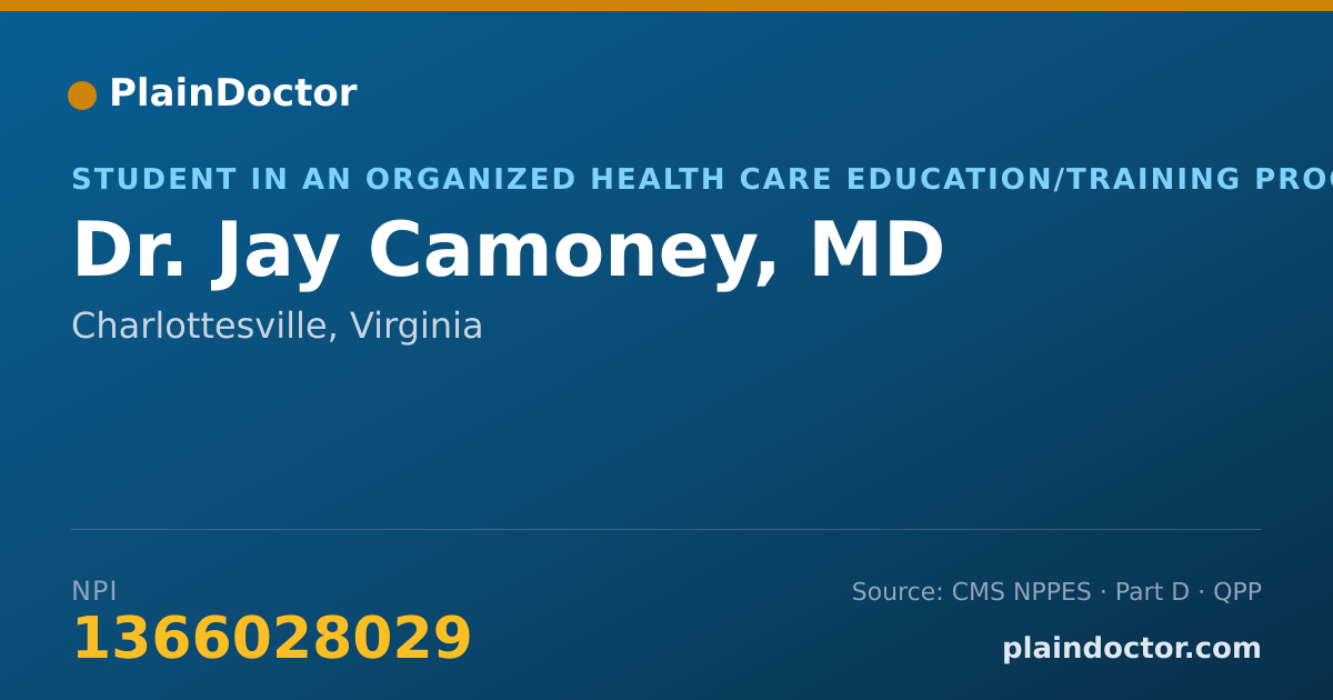 Shareable card for Jay Camoney, MD - Student in an Organized Health Care Education/Training Program, Charlottesville, VA