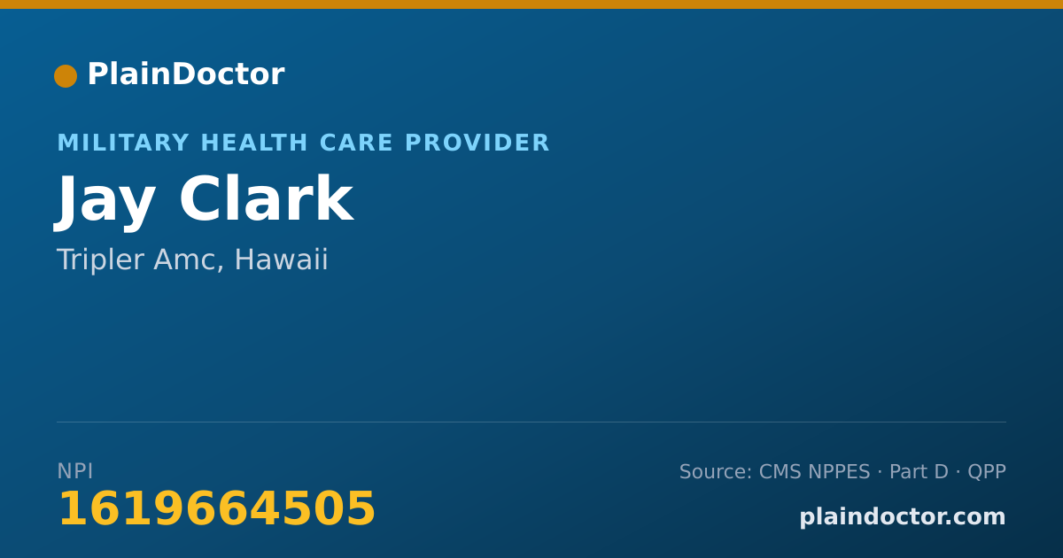 Shareable card for Jay Clark - Military Health Care Provider, Tripler Amc, HI