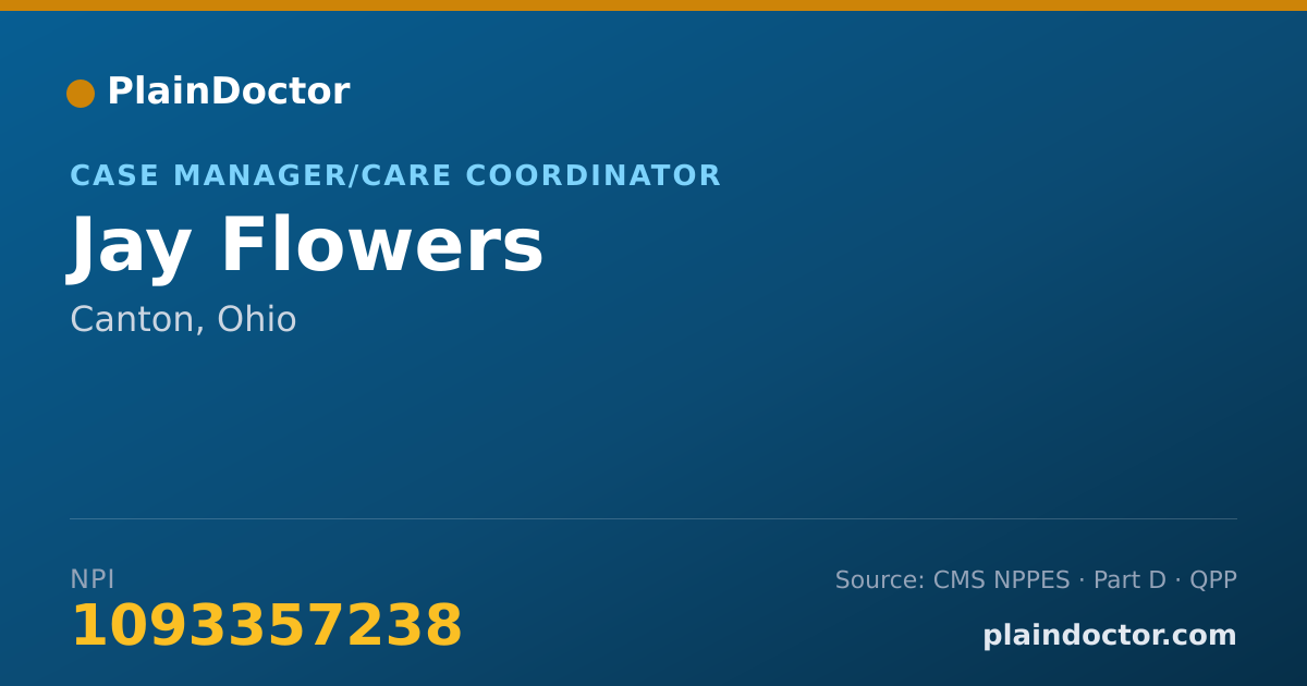 Shareable card for Jay Flowers - Case Manager/Care Coordinator, Canton, OH