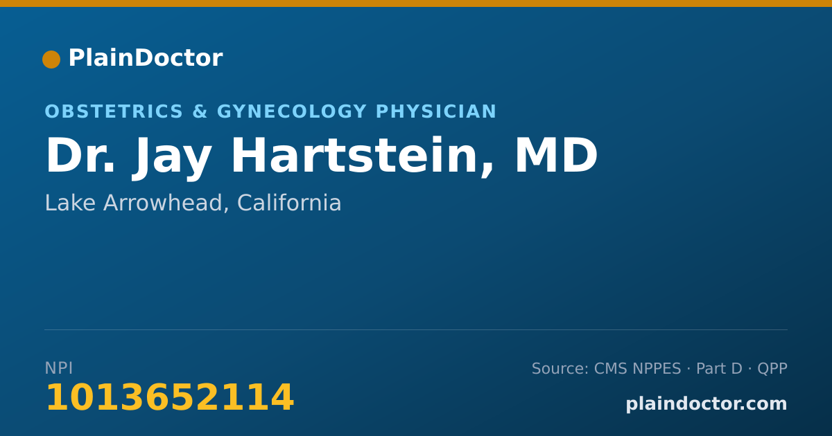 Shareable card for Jay Hartstein, MD - Obstetrics & Gynecology Physician, Lake Arrowhead, CA
