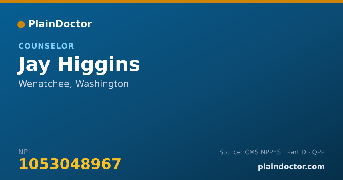 Shareable card for Jay Higgins - Counselor, Wenatchee, WA