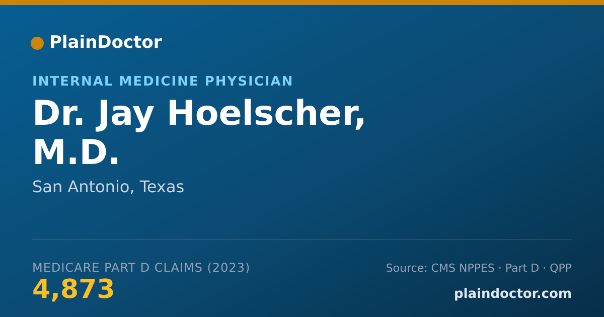 Shareable card for Jay Hoelscher, M.D. - Internal Medicine Physician, San Antonio, TX