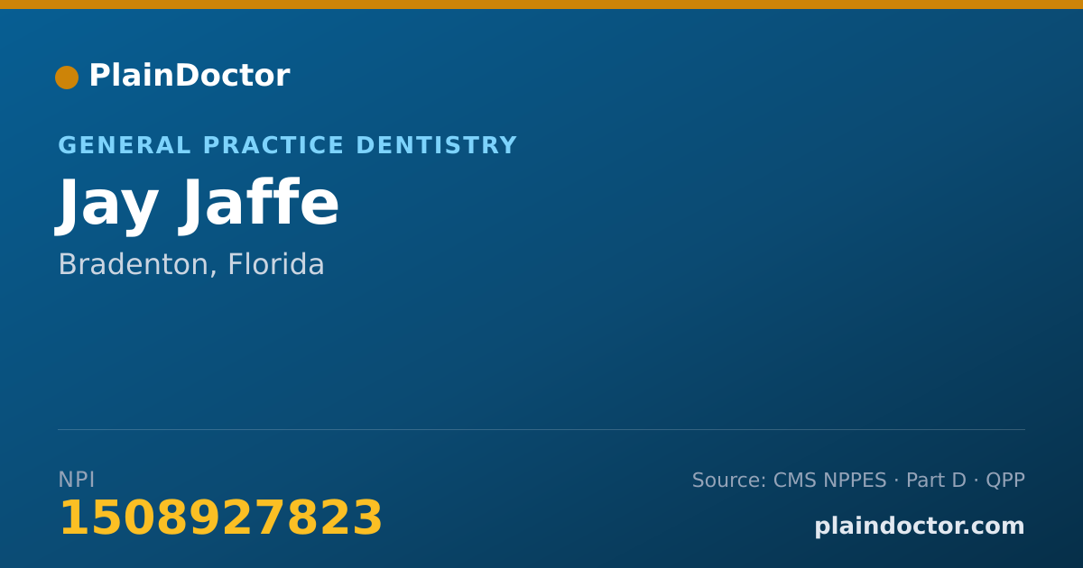 Shareable card for Jay Jaffe - General Practice Dentistry, Bradenton, FL
