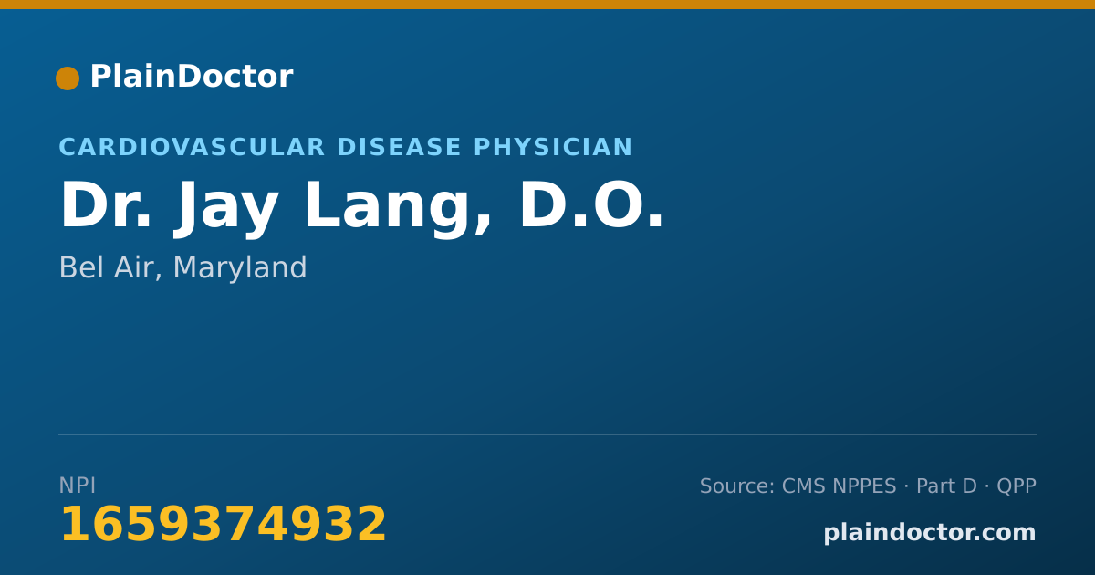 Shareable card for Jay Lang, D.O. - Cardiovascular Disease Physician, Bel Air, MD