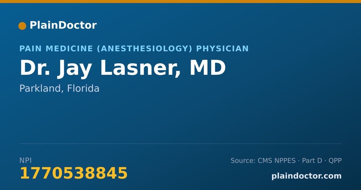 Shareable card for Jay Lasner, MD - Pain Medicine (Anesthesiology) Physician, Parkland, FL