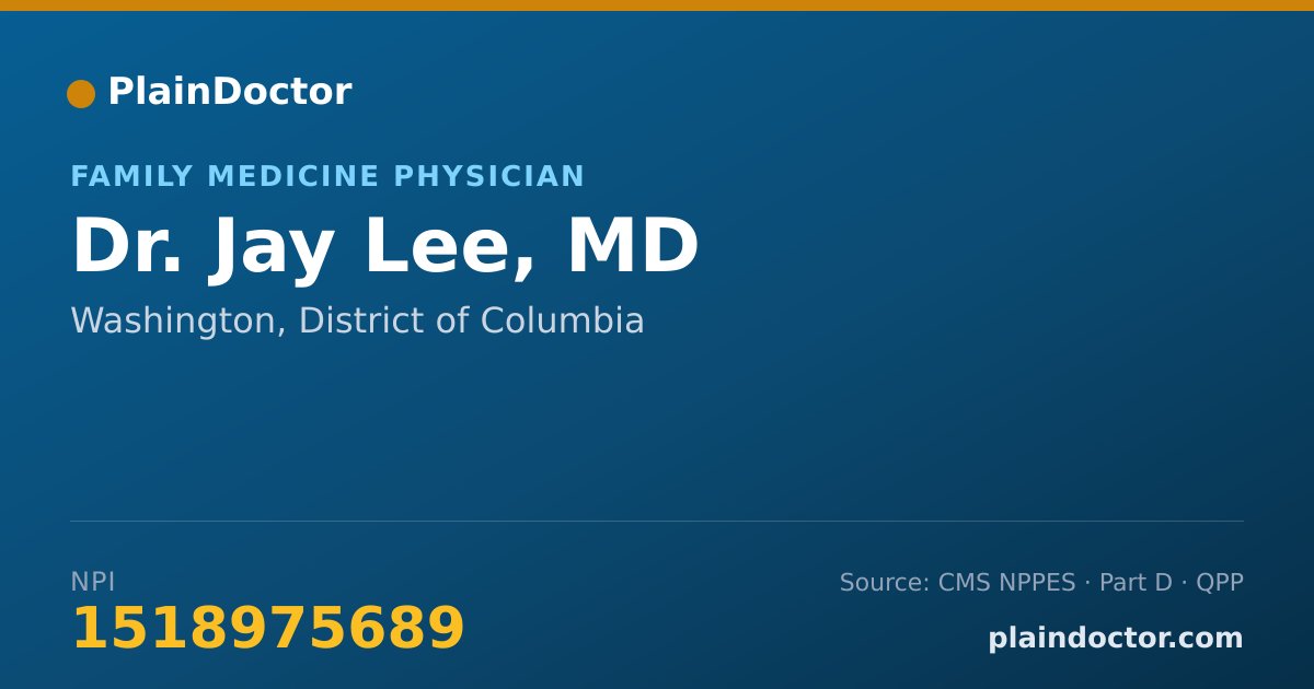 Shareable card for Jay Lee, MD - Family Medicine Physician, Washington, DC