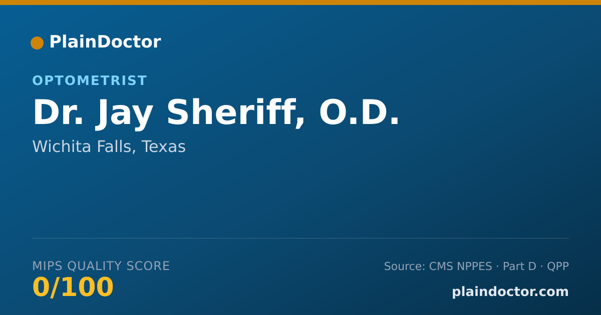 Shareable card for Jay Sheriff, O.D. - Optometrist, Wichita Falls, TX