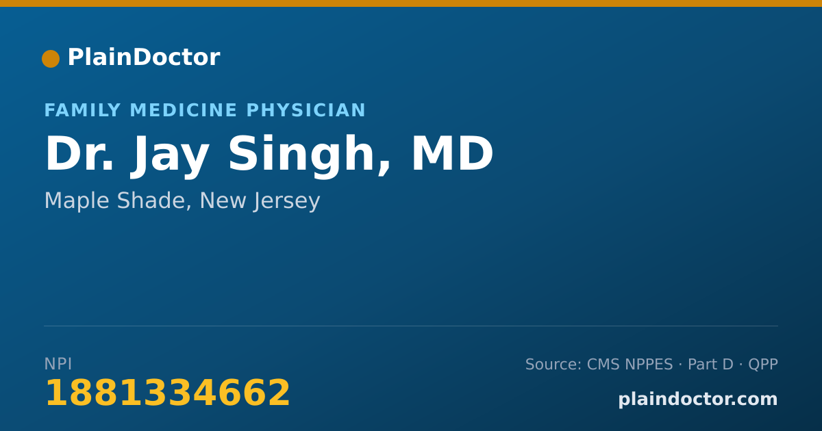 Shareable card for Jay Singh, MD - Family Medicine Physician, Maple Shade, NJ