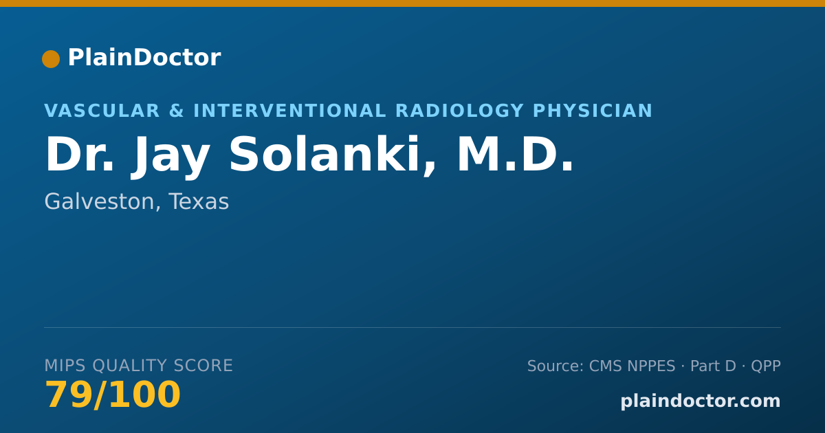 Shareable card for Jay Solanki, M.D. - Vascular & Interventional Radiology Physician, Galveston, TX