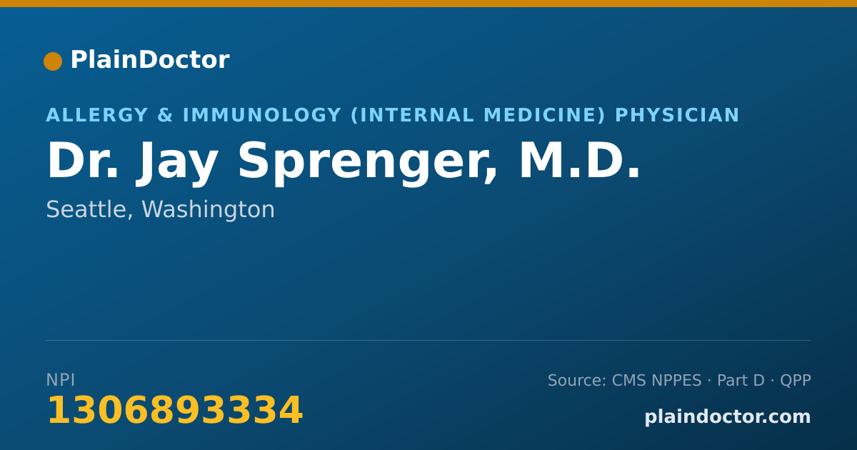 Shareable card for Jay Sprenger, M.D. - Allergy & Immunology (Internal Medicine) Physician, Seattle, WA