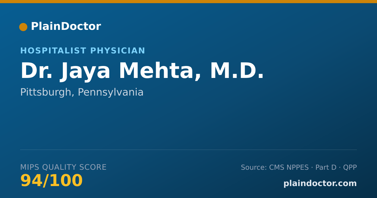 Shareable card for Jaya Mehta, M.D. - Hospitalist Physician, Pittsburgh, PA