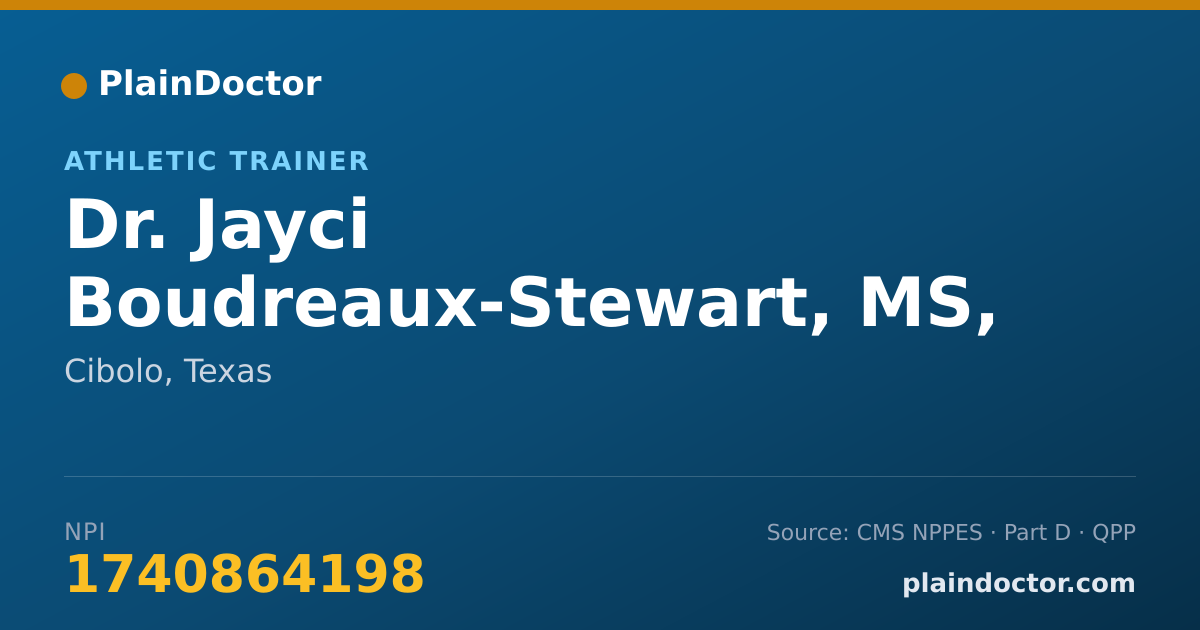 Shareable card for Jayci Boudreaux-Stewart, MS, LAT, ATC - Athletic Trainer, Cibolo, TX