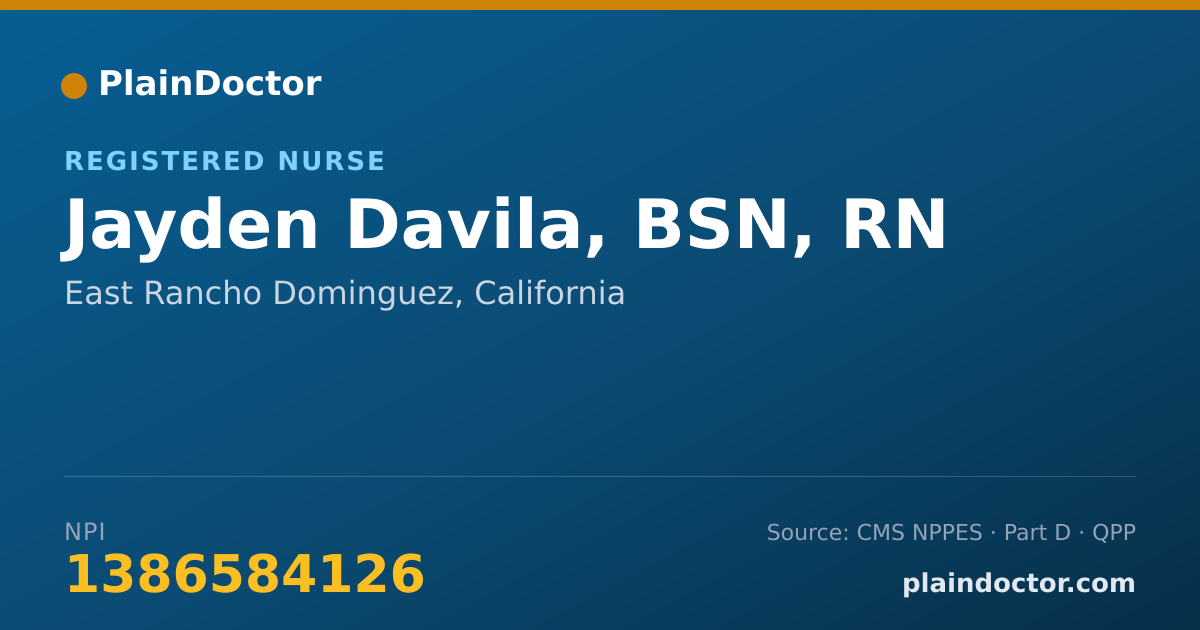 Shareable card for Jayden Davila, BSN, RN - Registered Nurse, East Rancho Dominguez, CA