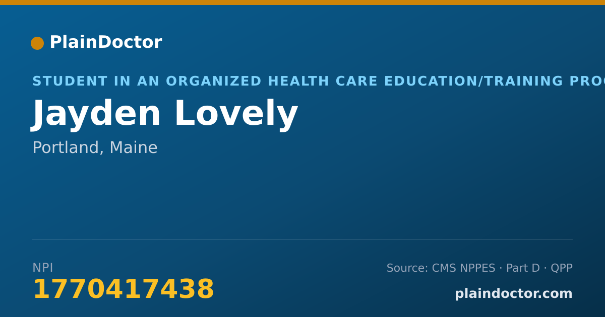 Shareable card for Jayden Lovely - Student in an Organized Health Care Education/Training Program, Portland, ME