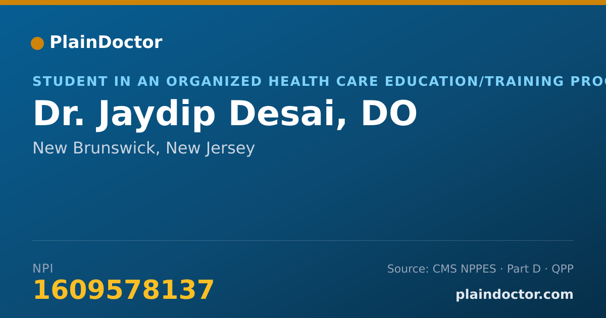 Shareable card for Jaydip Desai, DO - Student in an Organized Health Care Education/Training Program, New Brunswick, NJ