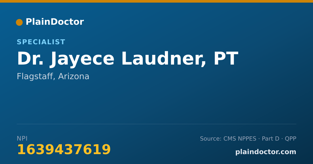 Shareable card for Jayece Laudner, PT - Specialist, Flagstaff, AZ