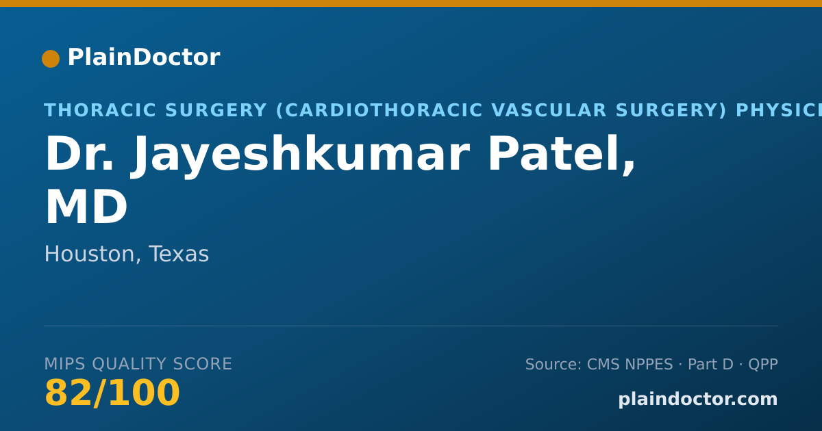 Shareable card for Jayeshkumar Patel, MD - Thoracic Surgery (Cardiothoracic Vascular Surgery) Physician, Houston, TX