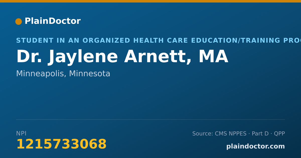 Shareable card for Jaylene Arnett, MA - Student in an Organized Health Care Education/Training Program, Minneapolis, MN