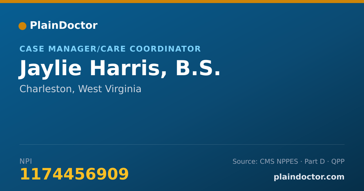 Shareable card for Jaylie Harris, B.S. - Case Manager/Care Coordinator, Charleston, WV
