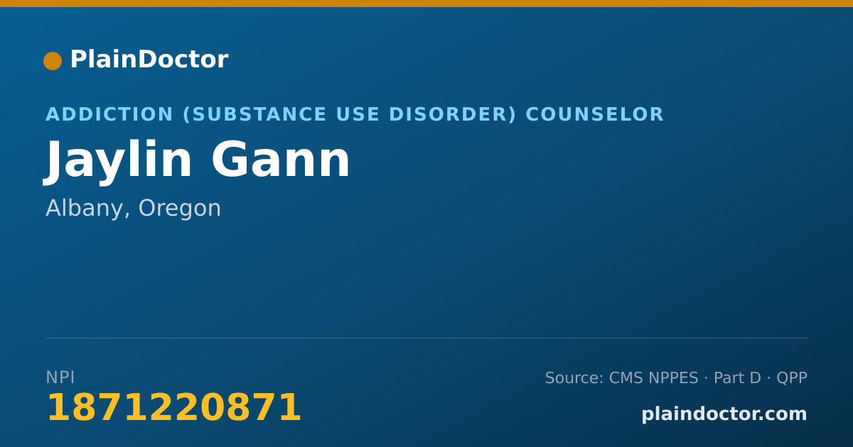 Shareable card for Jaylin Gann - Addiction (Substance Use Disorder) Counselor, Albany, OR