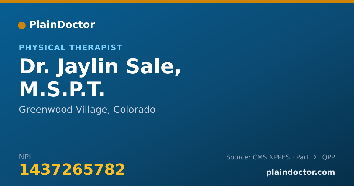 Shareable card for Jaylin Sale, M.S.P.T. - Physical Therapist, Greenwood Village, CO